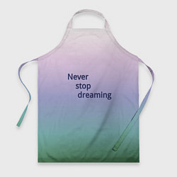 Фартук Never stop