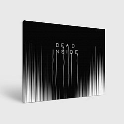 Холст прямоугольный DEAD INSIDE DEATH STRANDING, цвет: 3D-принт