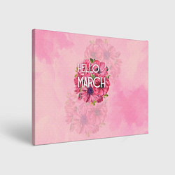 Холст прямоугольный Hello march, цвет: 3D-принт