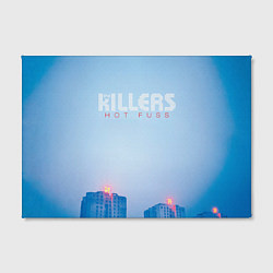 Холст прямоугольный Hot Fuss - The Killers, цвет: 3D-принт — фото 2