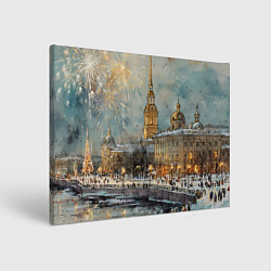 Холст прямоугольный Новогодний салют в Питере, цвет: 3D-принт