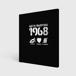 Холст квадратный Дата выпуска 1968, цвет: 3D-принт