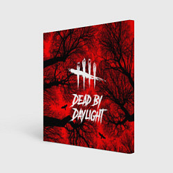 Холст квадратный Dead by Daylight, цвет: 3D-принт
