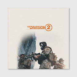 Холст квадратный The Division 2 Military, цвет: 3D-принт — фото 2