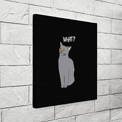 Холст квадратный What cat, цвет: 3D-принт — фото 2