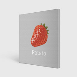 Холст квадратный Strawberry potatoes, цвет: 3D-принт