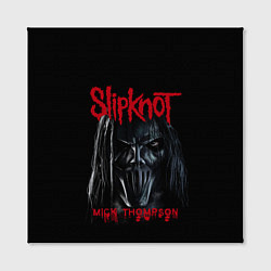 Холст квадратный MICK THOMPSON SLIPKNOT СЛИПКНОТ Z, цвет: 3D-принт — фото 2