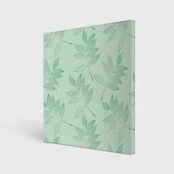 Холст квадратный Зеленые листья, цвет: 3D-принт