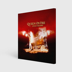 Холст квадратный Queen on Fire - Live at the Bowl, цвет: 3D-принт