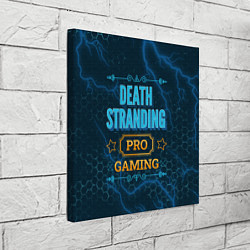 Холст квадратный Игра Death Stranding: PRO Gaming, цвет: 3D-принт — фото 2