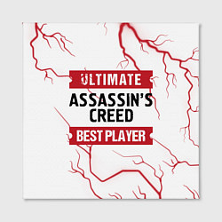 Холст квадратный Assassins Creed: красные таблички Best Player и Ul, цвет: 3D-принт — фото 2