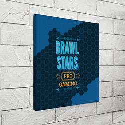 Холст квадратный Игра Brawl Stars: PRO Gaming, цвет: 3D-принт — фото 2