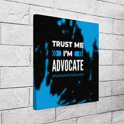 Холст квадратный Trust me Im advocate dark, цвет: 3D-принт — фото 2