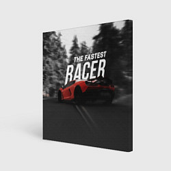 Холст квадратный The fastest racer, цвет: 3D-принт