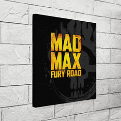 Холст квадратный Mad max - what a lovely day, цвет: 3D-принт — фото 2