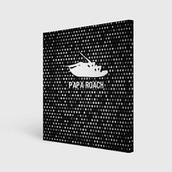 Холст квадратный Papa Roach glitch на темном фоне, цвет: 3D-принт