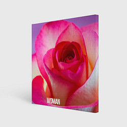 Холст квадратный Розовая роза - woman, цвет: 3D-принт