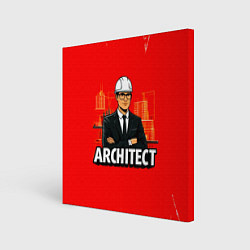 Холст квадратный Architect на красном, цвет: 3D-принт