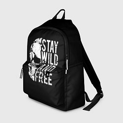 Рюкзак Stay wild and free, цвет: 3D-принт