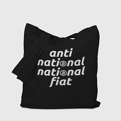 Сумка-шопер Anti National National Fiat, цвет: 3D-принт