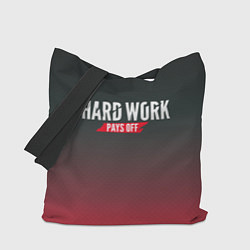 Сумка-шопер Hard Work Pays Off: Red, цвет: 3D-принт