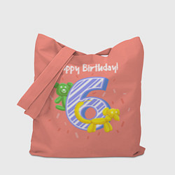 Сумка-шопер Шестой день рождения, цвет: 3D-принт