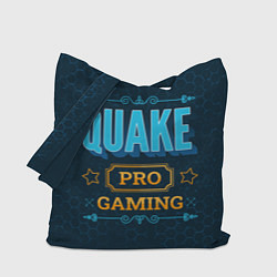 Сумка-шопер Игра Quake: pro gaming, цвет: 3D-принт