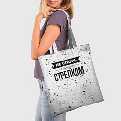 Сумка-шопер Не спорь с лучшим стрелком никогда, цвет: 3D-принт — фото 2
