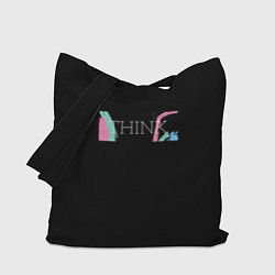 Сумка-шопер Надпись think, цвет: 3D-принт