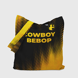 Сумка-шопер Cowboy Bebop - gold gradient: символ сверху, цвет: 3D-принт