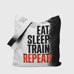 Сумка-шопер Eat sleep train repeat, цвет: 3D-принт