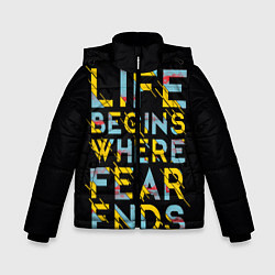 Зимняя куртка для мальчика Life Begins Where Fear Ends