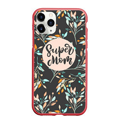 Чехол iPhone 11 Pro матовый Super mom, цвет: 3D-красный