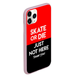 Чехол iPhone 11 Pro матовый Skate or Die: Just not here, цвет: 3D-розовый — фото 2