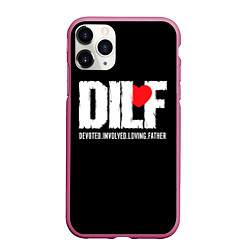 Чехол iPhone 11 Pro матовый DILF - devoted involved loving father, цвет: 3D-малиновый