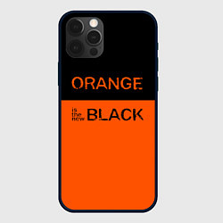 Чехол для iPhone 12 Pro Max Orange Is the New Black, цвет: 3D-черный