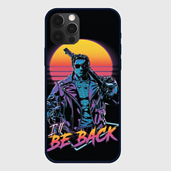 Чехол для iPhone 12 Pro Max I WILL BE BACK TERMINATOR, цвет: 3D-черный