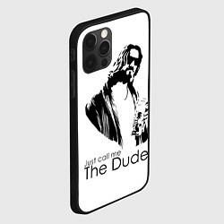 Чехол для iPhone 12 Pro Max Just call me the Dude, цвет: 3D-черный — фото 2