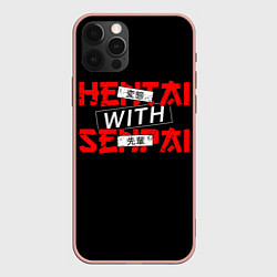 Чехол для iPhone 12 Pro Max HENTAI WITH SENPAI, цвет: 3D-светло-розовый