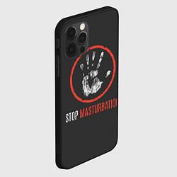 Чехол для iPhone 12 Pro Max STOP MASTURBATION, цвет: 3D-черный — фото 2
