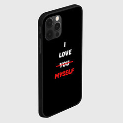 Чехол для iPhone 12 Pro Max I love you myself, цвет: 3D-черный — фото 2