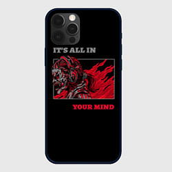 Чехол для iPhone 12 Pro Max Its all in your mind, цвет: 3D-черный