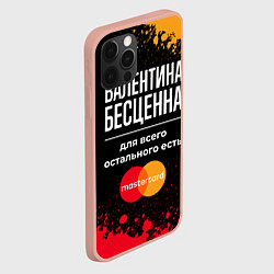 Чехол для iPhone 12 Pro Max Валентина бесценна, а для всего остального есть Ma, цвет: 3D-светло-розовый — фото 2