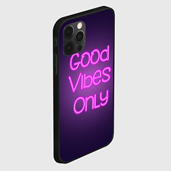 Чехол для iPhone 12 Pro Max Розовый неоновый знак Только хорошие вибрации, цвет: 3D-черный — фото 2