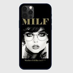 Чехол для iPhone 12 Pro Max MILF - mother Id like to fuck, цвет: 3D-черный