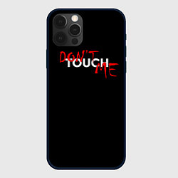 Чехол для iPhone 12 Pro DONT TOUCH, цвет: 3D-черный