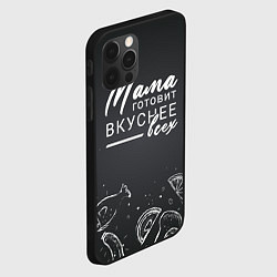 Чехол для iPhone 12 Pro Мама готовит вкуснее всех, цвет: 3D-черный — фото 2
