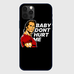 Чехол для iPhone 12 Pro Baby dont hurt me - Mike OHearn, цвет: 3D-черный