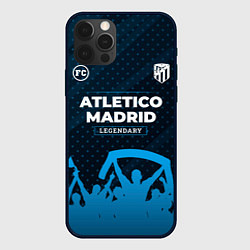 Чехол для iPhone 12 Pro Atletico Madrid legendary форма фанатов, цвет: 3D-черный