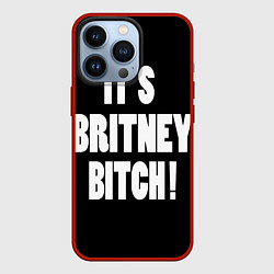 Чехол для iPhone 13 Pro It's Britney Bitch, цвет: 3D-красный